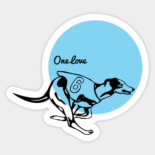 Just a One Love Whippet Sticker